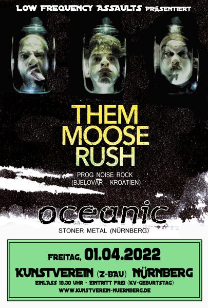 Them Moose Rush + Oceanic + Zombie Eater