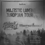 MAJESTIC LAMENT European Tour 2022