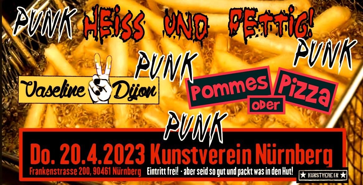 Pommes oder Pizza / Vaseline Dijon