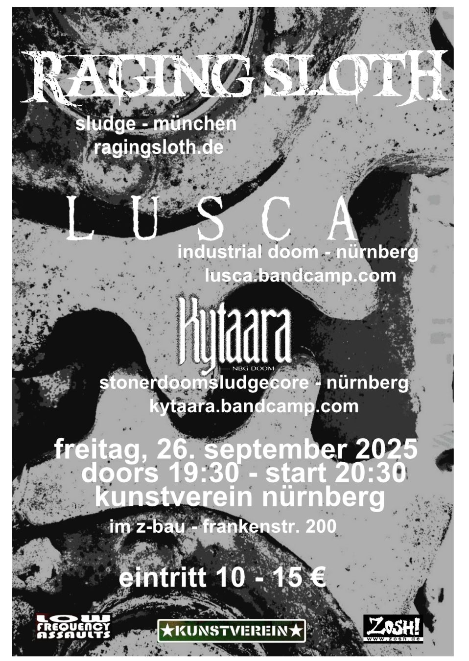 Raging Sloth + Lusca + Kytaara